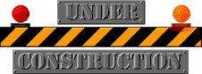 Under Construction.gif (12475 bytes)
